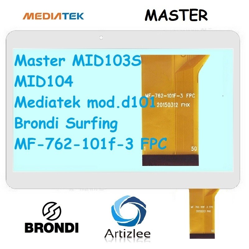 VETRO TOUCH SCREEN Mediatek D101 Brondi MF-762-101f-3 FPC Artizlee Fx-205-v1 Master MID103S MID104 Bianco